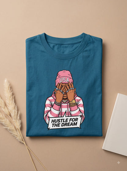 Hustle for the Dream Street-Style Graphic Cotton Shirt