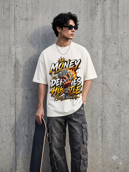 Modern Streetwear Money Defines Hustle Oversized Classic T-Shirt