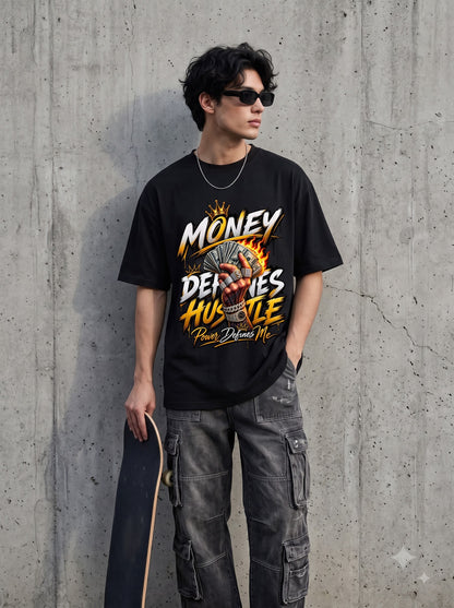 Modern Streetwear Money Defines Hustle Oversized Classic T-Shirt