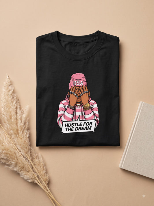 Hustle for the Dream Street-Style Graphic Cotton Shirt